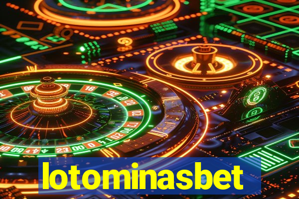 lotominasbet