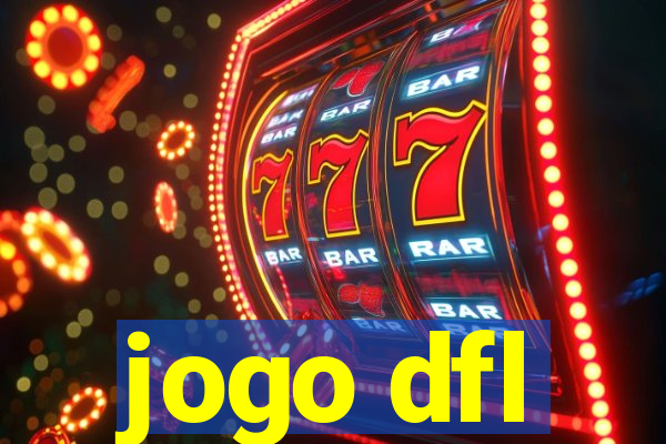 jogo dfl