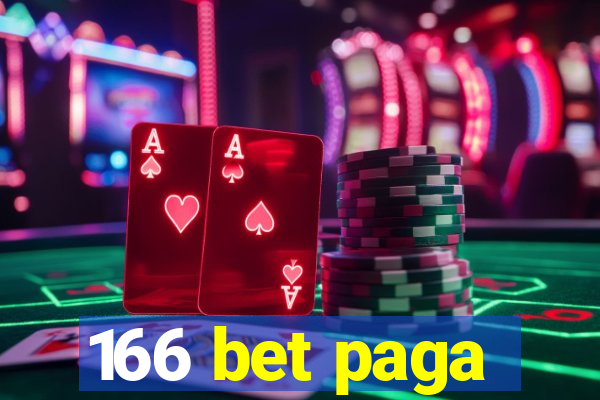 166 bet paga