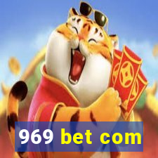 969 bet com