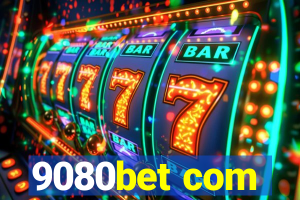 9080bet com