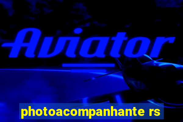 photoacompanhante rs