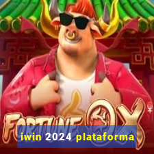 iwin 2024 plataforma