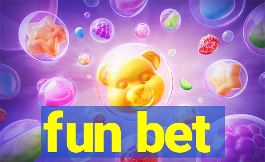 fun bet