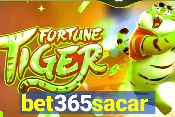 bet365sacar