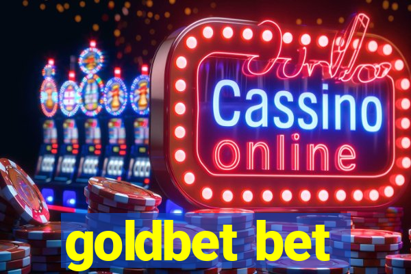 goldbet bet
