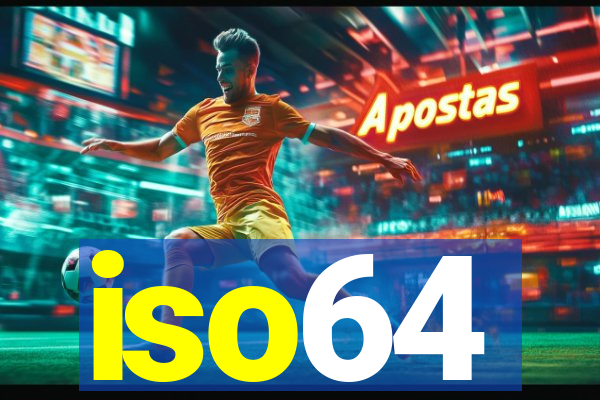 iso64