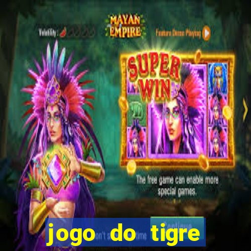 jogo do tigre bonus de cadastro