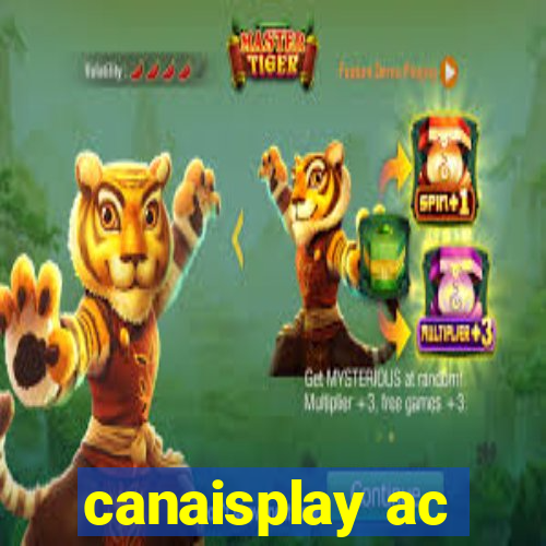 canaisplay ac