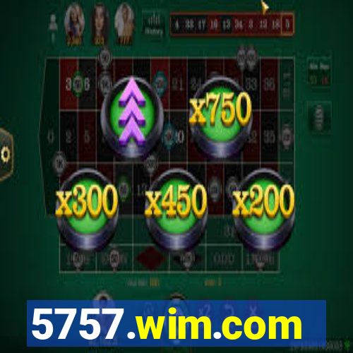 5757.wim.com