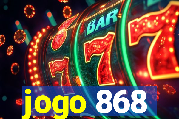 jogo 868