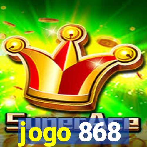 jogo 868
