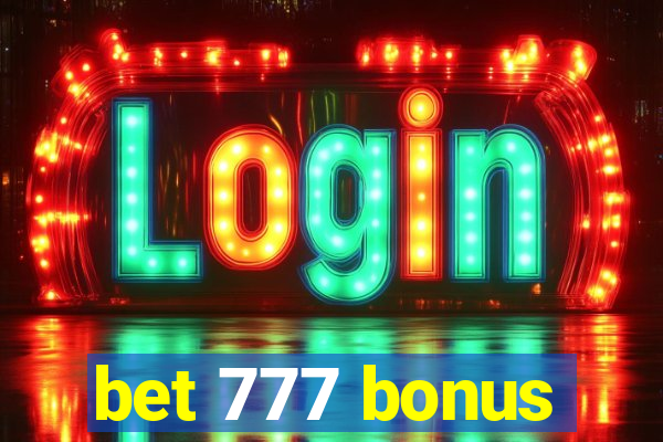 bet 777 bonus