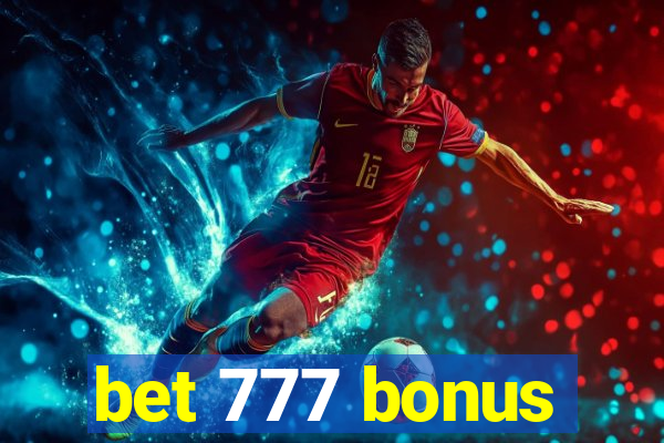 bet 777 bonus