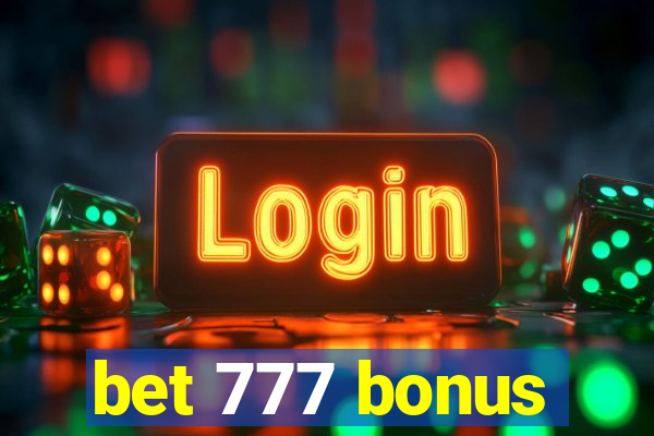 bet 777 bonus