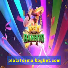 plataforma kbgbet.com