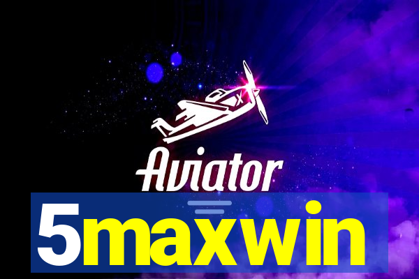 5maxwin