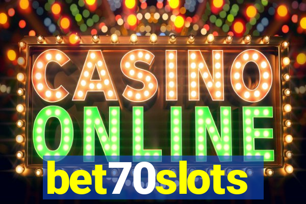 bet70slots