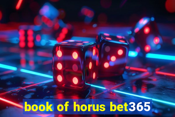 book of horus bet365