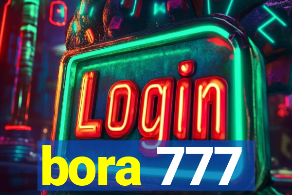 bora 777