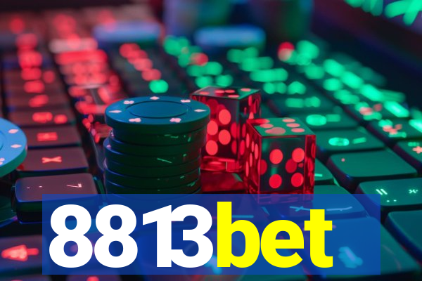 8813bet