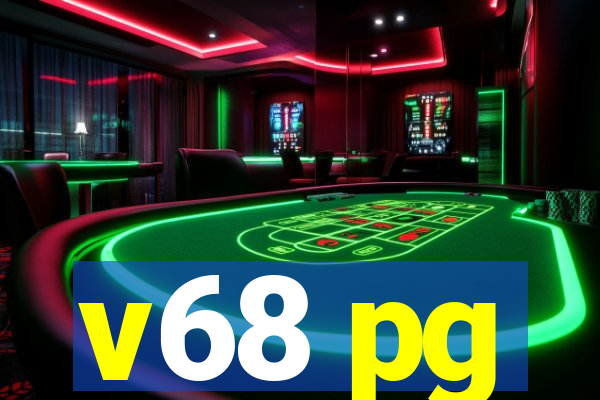 v68 pg