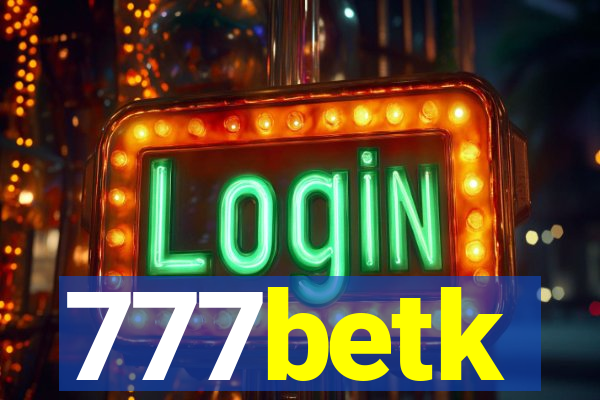 777betk