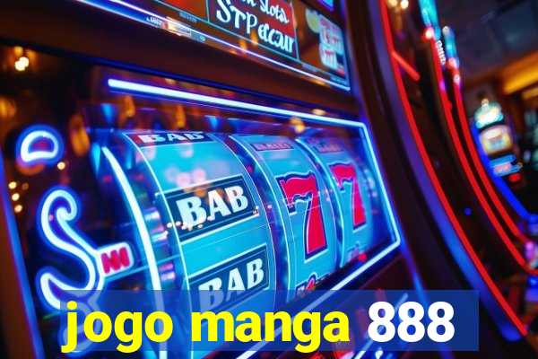 jogo manga 888