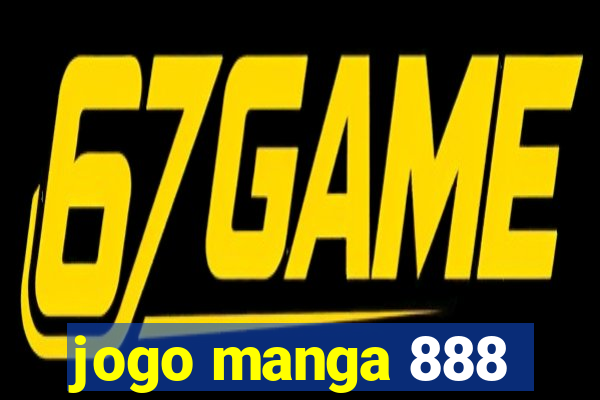 jogo manga 888