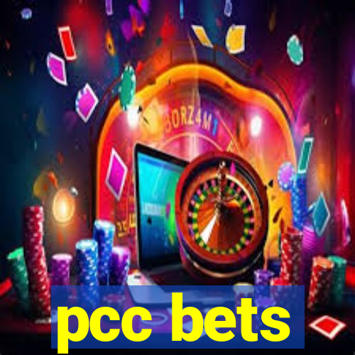pcc bets