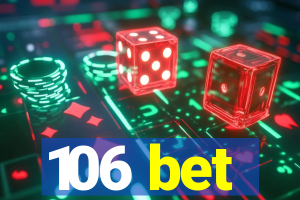 106 bet
