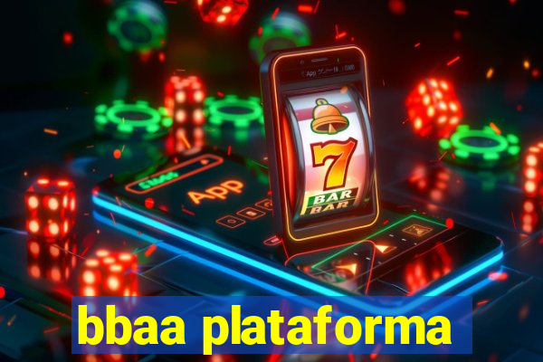 bbaa plataforma