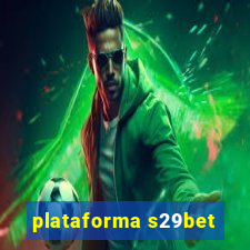 plataforma s29bet