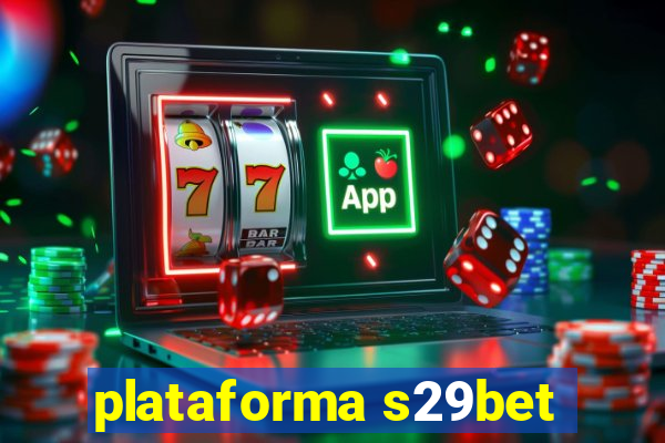 plataforma s29bet