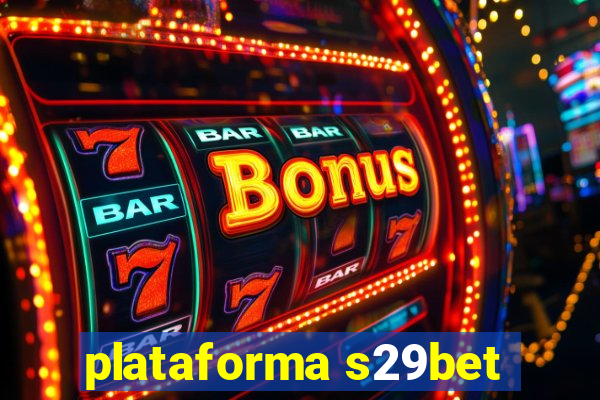 plataforma s29bet