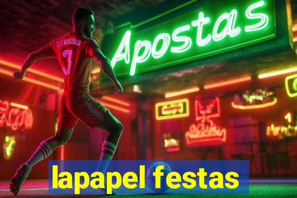 lapapel festas