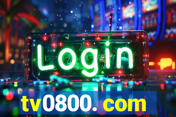 tv0800. com