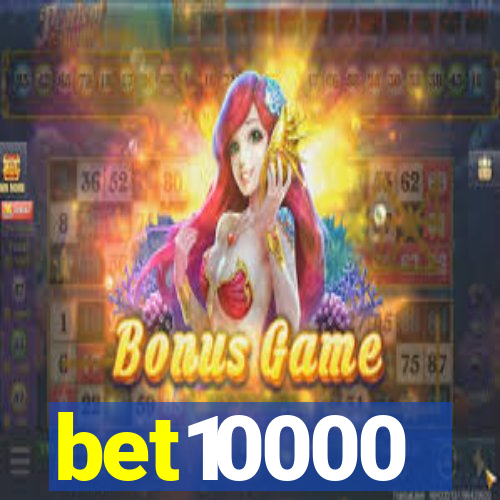 bet10000