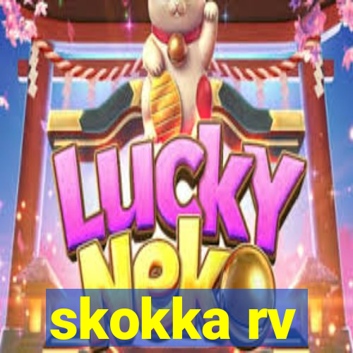 skokka rv