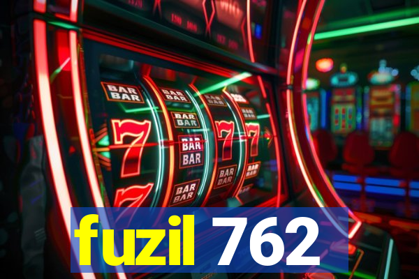 fuzil 762
