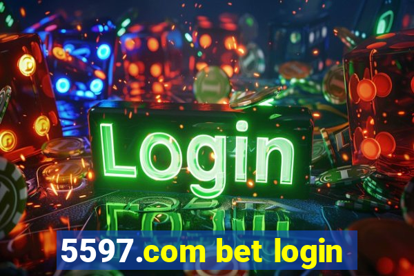 5597.com bet login