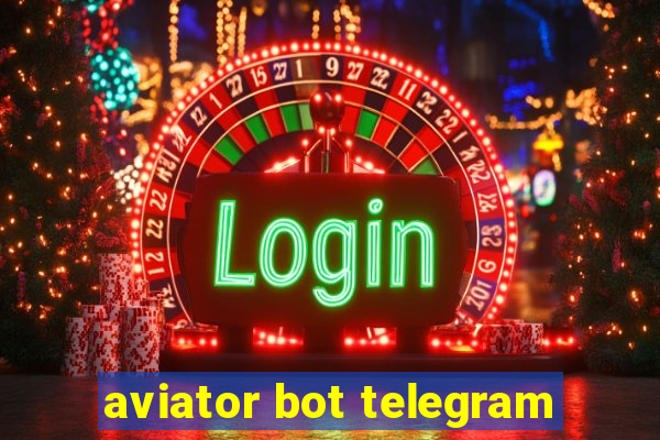 aviator bot telegram