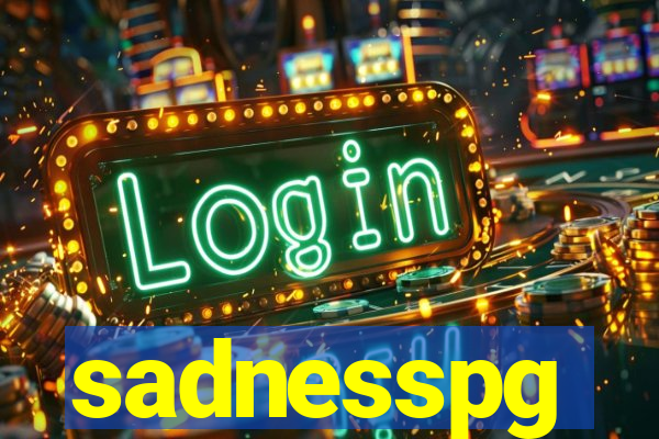 sadnesspg