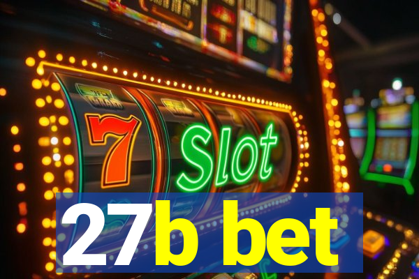 27b bet