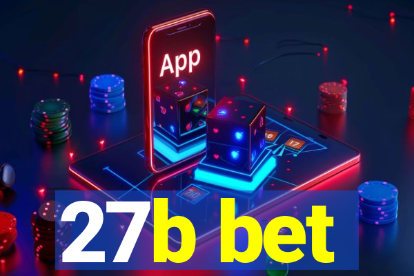 27b bet
