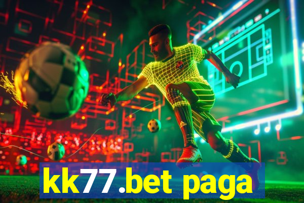 kk77.bet paga