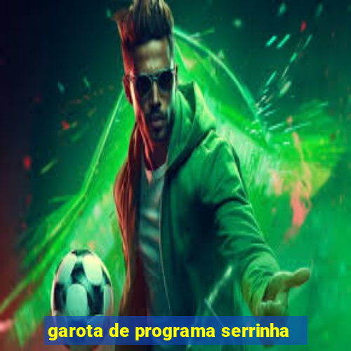 garota de programa serrinha