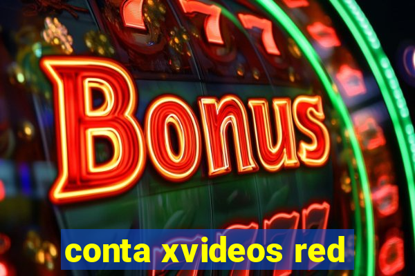 conta xvideos red