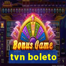 tvn boleto