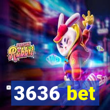 3636 bet